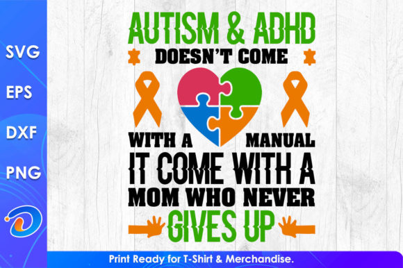 Autism Adhd Doesn t Come Svg Files Graphics and T-Shirt Designs