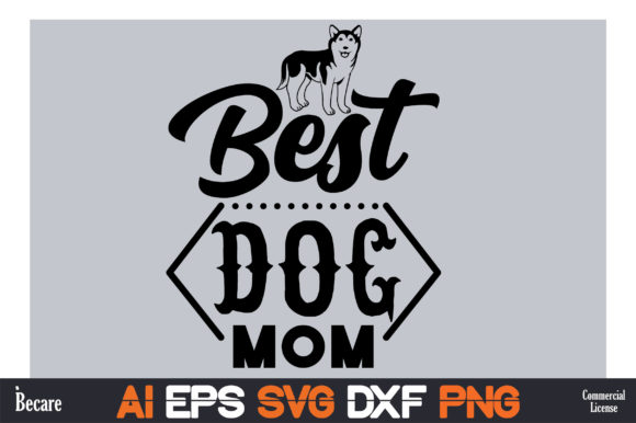 Best Dog Mom T-shirt Design Graphic Review