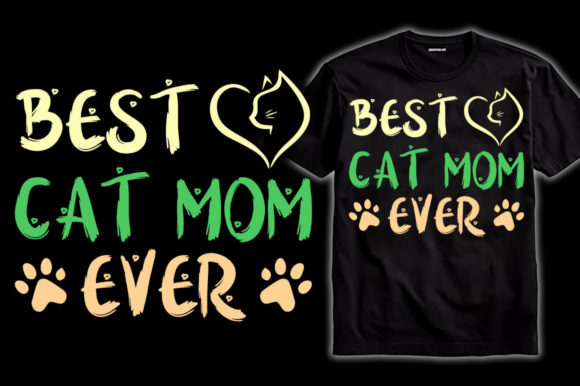 Cat Mom T-shirt Design Pet Animal Graphics and Print Templates