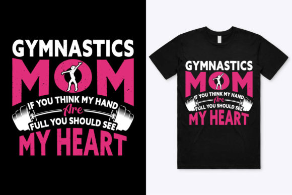 Gymnastics Mom T-Shirt Design Graphics and Print Templates Review