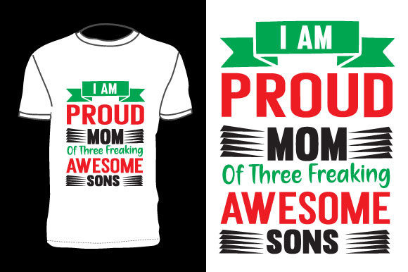 Mom T-shirt Design and Vector Design Graphics Print Templates