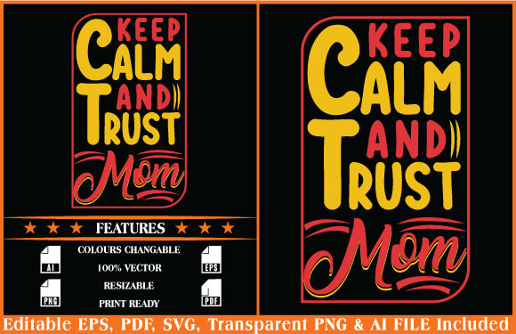 Mother s Day T-shirt Design Trust Mom Graphics