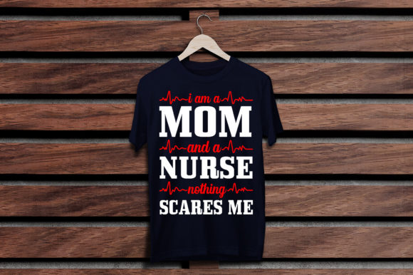 T Shirt for Mom, Mothers Day T Shirt Graphics and Print Templates