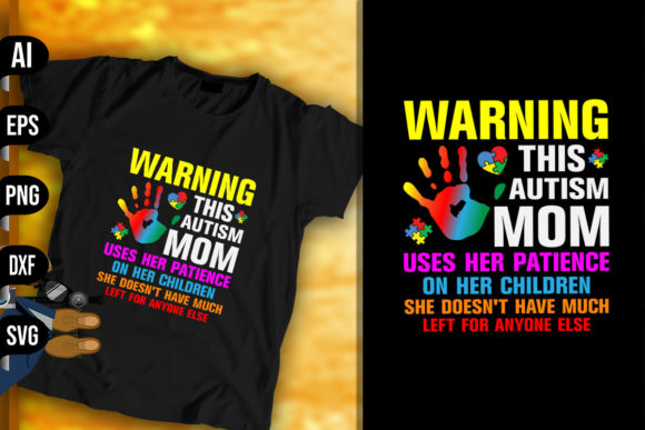 Warning This Autism Mom Graphics and Print Templates Review